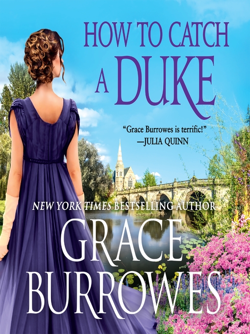 Title details for How to Catch a Duke by Grace Burrowes - Available